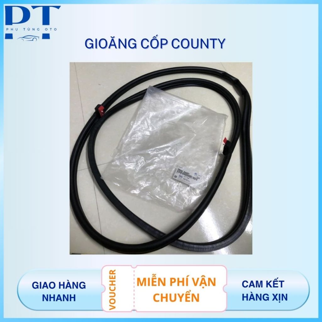 Gioăng trên cốp, gioăng chắn bụi cốp ô tô 29 chỗ County hàng xịn Mobis mã 76962-5A001