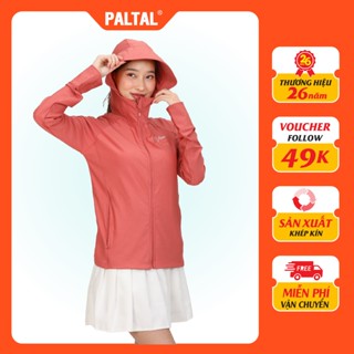   MUA 1 TẶNG 1  311p 1274 - Áo Khoác Chống Nắng Nữ PALTAL Có Nón Chất Poly Cát Thoáng Khí Che Nắng Toàn Diện Gọn Nhẹ 