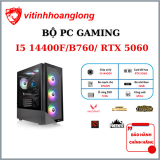  Bộ PC Gaming  i5 12400f | 14400F + RTX 5060 ram 16GB chiến mọi game - Bảo hành 36 Tháng 
