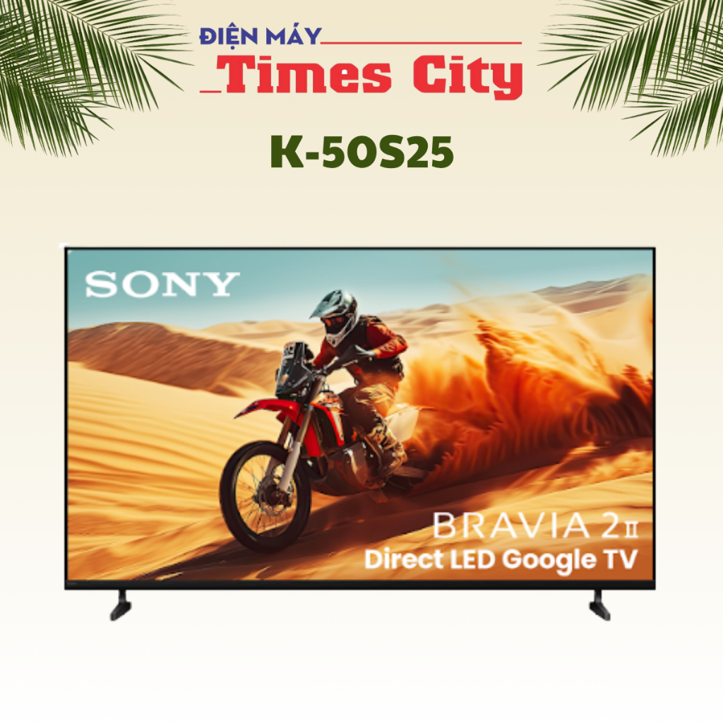 Tivi Sony 50 inch 4K K-50S25VM2