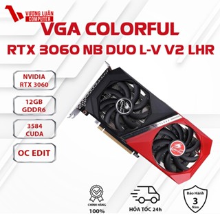  VGA Colorful GeForce RTX 3060 NB DUO 12G V4 L-V - Card Đồ Hoạ chính hãng FullVAT 