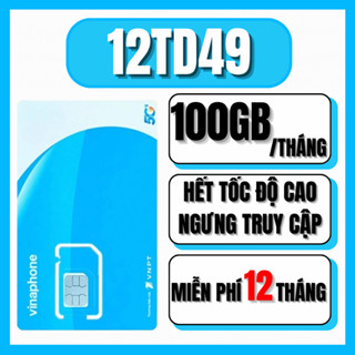 SIM VÀO MẠNG MAX DATA TRỌN GÓI 1 NĂM - SIM 4G VINAPHONE TD49 TẶNG 100GB/THÁNG SỬ DỤNG TỐC ĐỘ CAO