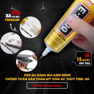  Keo E8000 Keo dán đa năng dán gioăng cao su Gốm sứ thủy tinh da nhựa sợi kim loại đá 