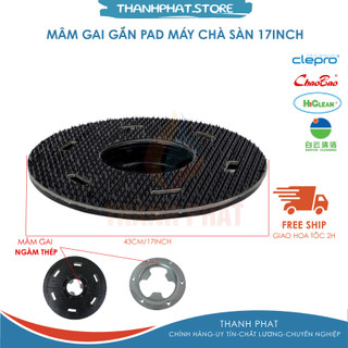 Mâm gai gắn pad chà sàn kích thước 17inch 43cm