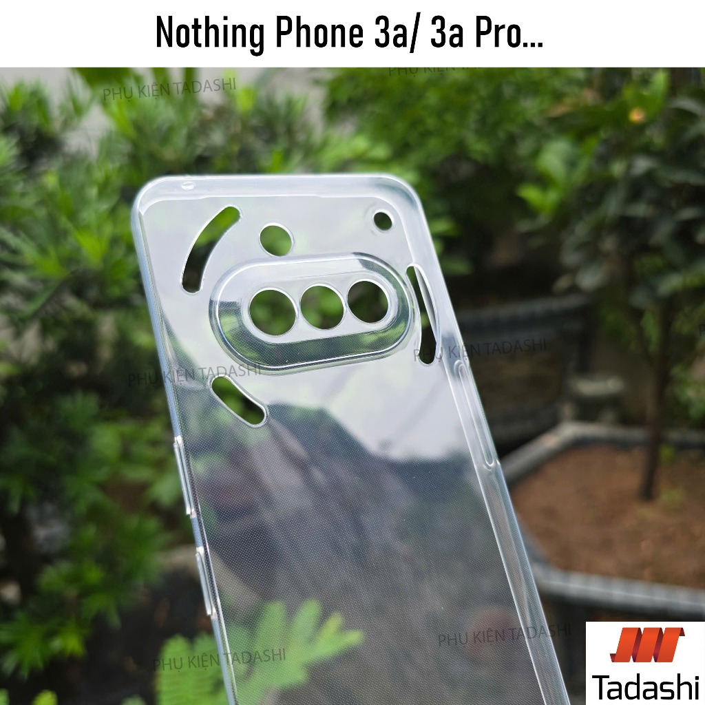 Ốp Lưng Dẻo Nothing Phone 3a/ Nothing Phone 3a Pro, Nothing Phone 2a/ 2a Plus Trong Suốt Có Gờ Bảo V
