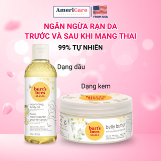 Kem rạn da cho mẹ bầu Burt's Bees Mama từ bơ hạt mỡ và vitamin E, dầu massage giảm rạn da trước và sau sinh