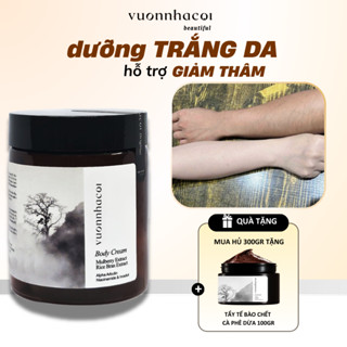 Kem body dưỡng trắng da tự Vườn nhà Cội cải thiện da đều màu trắng mịn màng chiết xuất dâu tằm