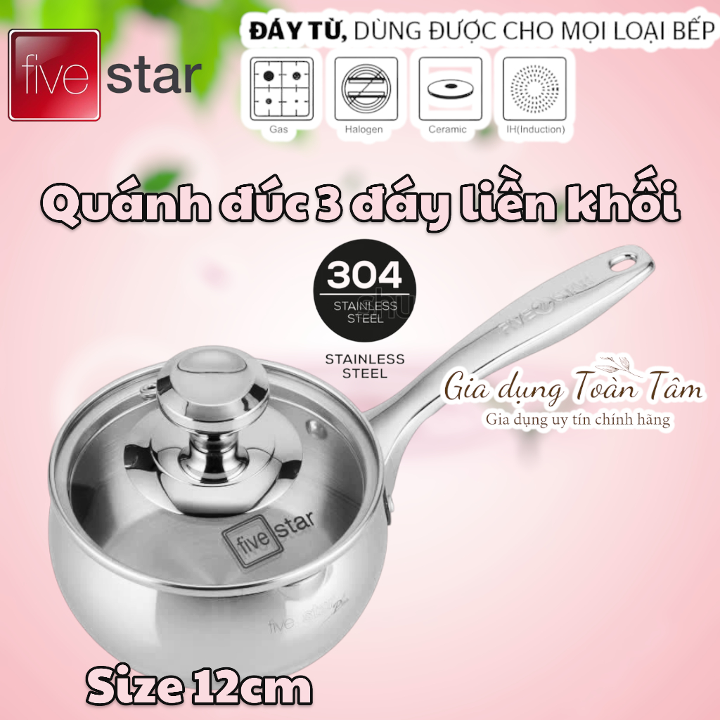 Quánh inox đúc 3 lớp liền khối Fivestar Plus, inox 304, dùng được bếp từ
