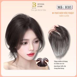 Phủ hói tóc thật siêu lưới Bích  Vân , tóc giả che hói phủ bạc lưới siêu mỏng 8x11 cm