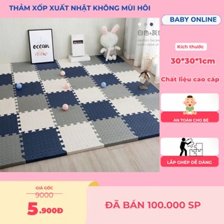 [SET 6] Thảm xốp ghép lót sàn xuất Nhật 30x30x1cm cao cấp ko mùi an toàn cho bé