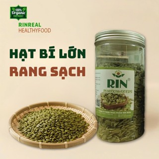 Nhân hạt bí xanh Ấn Độ Hạt bí rang tách vỏ RIN REAL  hạt dinh dưỡng, đồ ăn vặt healthy, ăn kiêng giảm cân