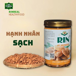 Hạt hạnh nhân rang sấy chín RIN REAL hạt ngũ cốc dinh dưỡng cho bà bầu, ăn kiêng, giảm cân