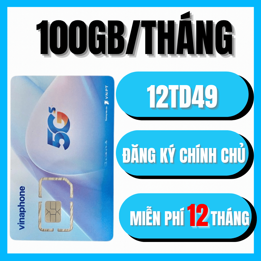 ( SIÊU RẺ ) Sim Vinaphone 12TD49 – Free 12 Tháng, Data 100GB/Tháng, Truy Cập Tốc Độ Cao