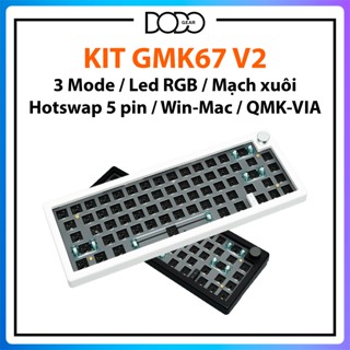 Bộ kit bàn phím cơ GMK67 LED RGB 3 mode kết nối dây, bluetooth và wireless hotswap 5 pin kit GMK 67 DoDo Gear