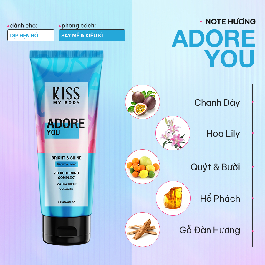 Sữa Dưỡng Trắng Da Toàn Thân Hương Nước Hoa KISS MY BODY Bright & Shine 226g - Sweet Poison, Crazy In Love, Adore You