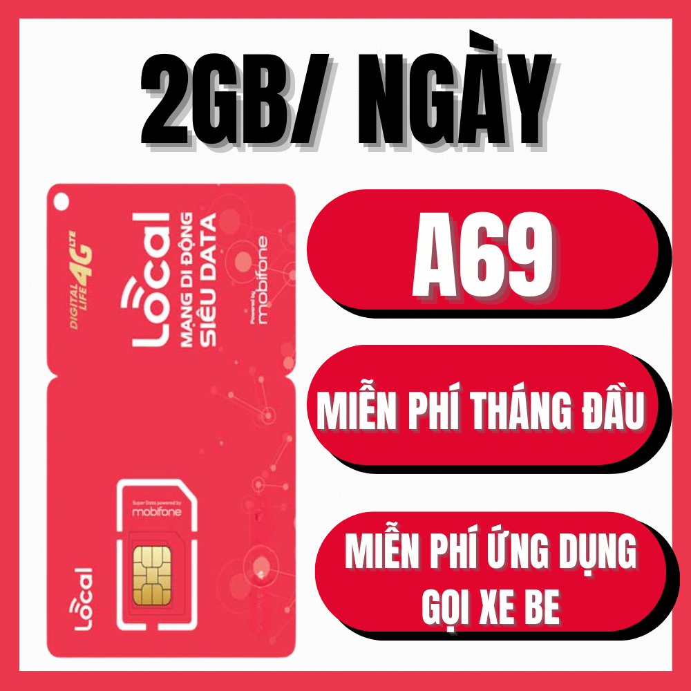 FREE 1 THÁNG - SIM 4G MOBI LOCAL DATA TỐC ĐỘ CAO GIA HẠN MỖI THÁNG CỰC RẺ A69 A79 A89 A99 A119