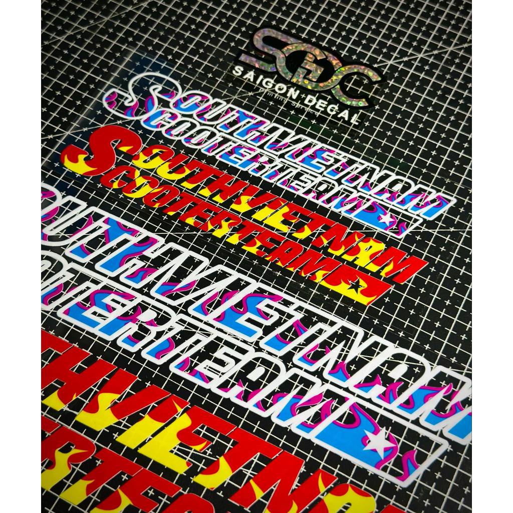 Tem Sticker DTF South VietNam Scooter Team 2025, 2 Màu |SGDC - 1 Cái|