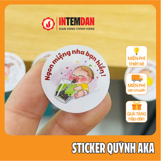 [HÀNG SẴN] COMBO 500 Sticker Chúc Ngon Miệng Hình Quỳnh Aka VINH LIEN Kích thước 3cm khổ A5