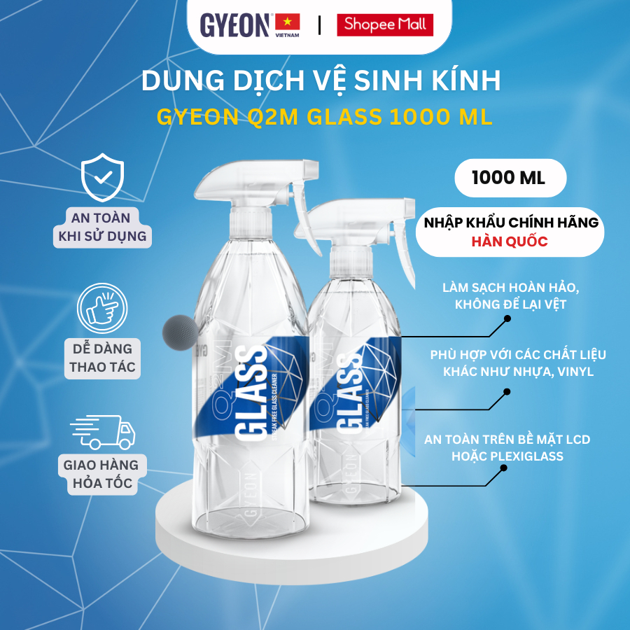 DUNG DỊCH LÀM SẠCH KÍNH GYEON Q2M Glass
