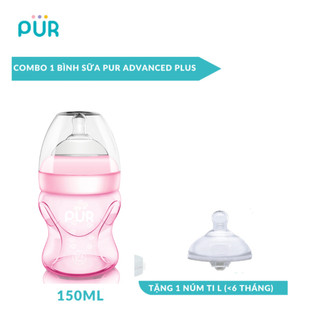 Combo Bình sữa cổ rộng Pur Advanced Plus 150ml (có sẵn núm S 0-3th) + núm lẻ L (L=F)