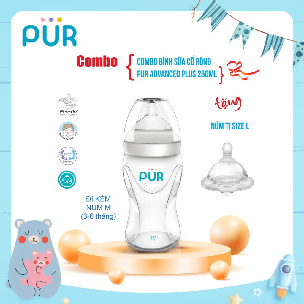 Combo Bình sữa cổ rộng Pur Advanced Plus 250ml (có sẵn núm M 3-6th) + núm lẻ size L