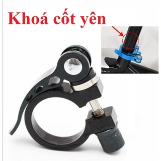  Khóa cốt yên xe đạp  chốt yên hợp kim nhôm cao cấp lực khóa chắc chắn 