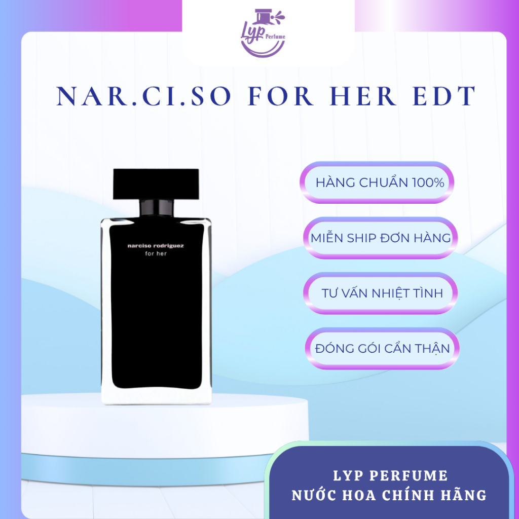 LYP PERFUME - NƯỚC HOA NAR ĐEN EDT