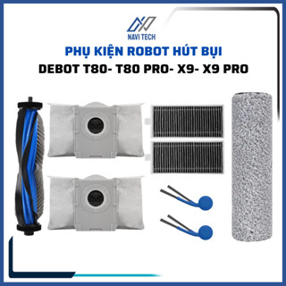 Phụ kiện robot hút bụi Debot T80 Pro Omni, X9 Pro khăn lau, lọc, chổi cạnh, chổi lăn, túi rác