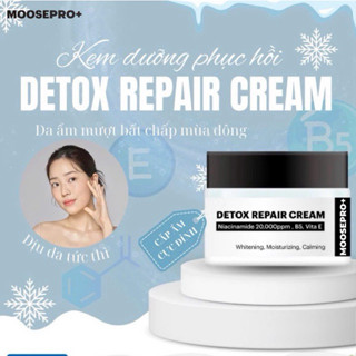 Kem moosepro+ detox repair cream 50ml dưỡng trắng sáng da mờ thâm sạm nám hạn dùng 2027_kem moose+ bản mới