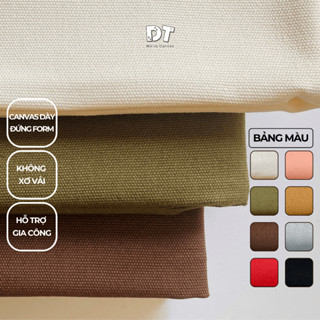  Vải bố canvas DT định lượng dày ~340gsm vải bố mộc may túi xách tạp dề phông nền rèm tote bag... 
