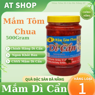  Mắm Tôm Chua Dì Cẩn – Hũ 500g – Tôm To Ăn Cơm Chuẩn Vị Đà Nẵng 