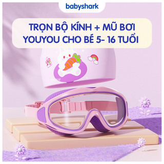 Trọn Bộ Kính Bơi Và Mũ Bơi hiệu YOUYOU Góc Rộng, chống sương mù trẻ em bé 5 đến 16 tuổi - Babyshark