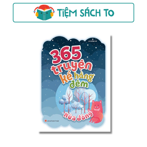 Sách: 365 Truyện Kể Hằng Đêm Mùa Đông