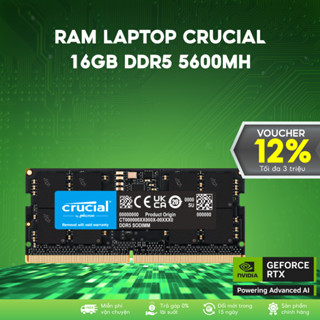 Ram Laptop Crucial 16GB DDR5 5600MHz 1.1V – tiết kiệm điện năng & ổn định vượt trội  - CT16G56C46S5