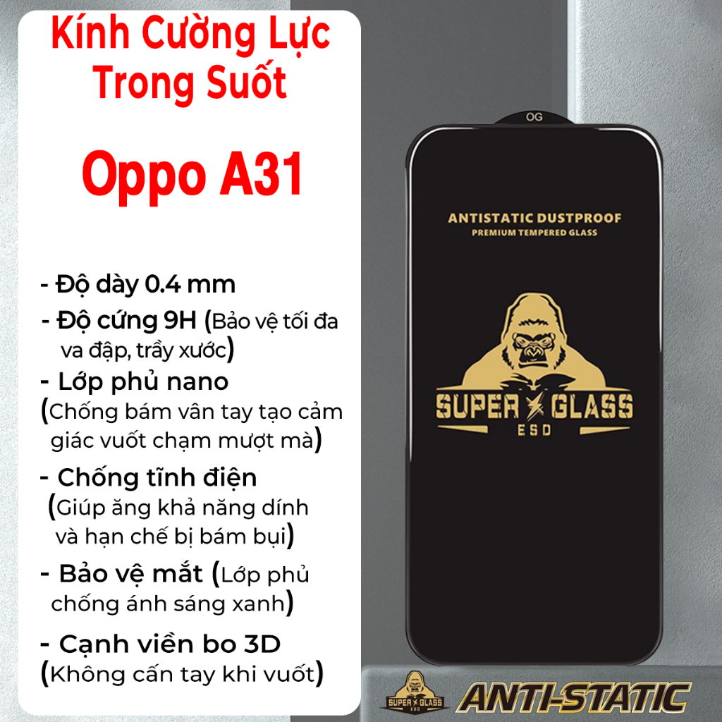 Kính cường lực Oppo A31, kính kingkong full màn có tặng kèm bộ giấy lau.