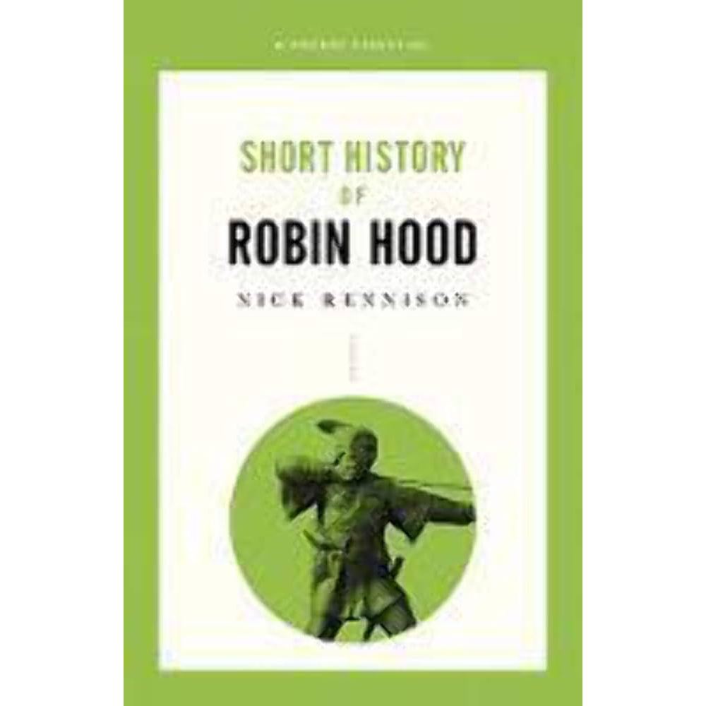 Sách - Short History of Robin Hood: A Pocket Essential by Nick Rennison - History in English
