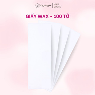 (100 tờ) Giấy wax lông dai và dày: Dành cho sáp wax con lăn và sáp wax ấm dạng hũ.