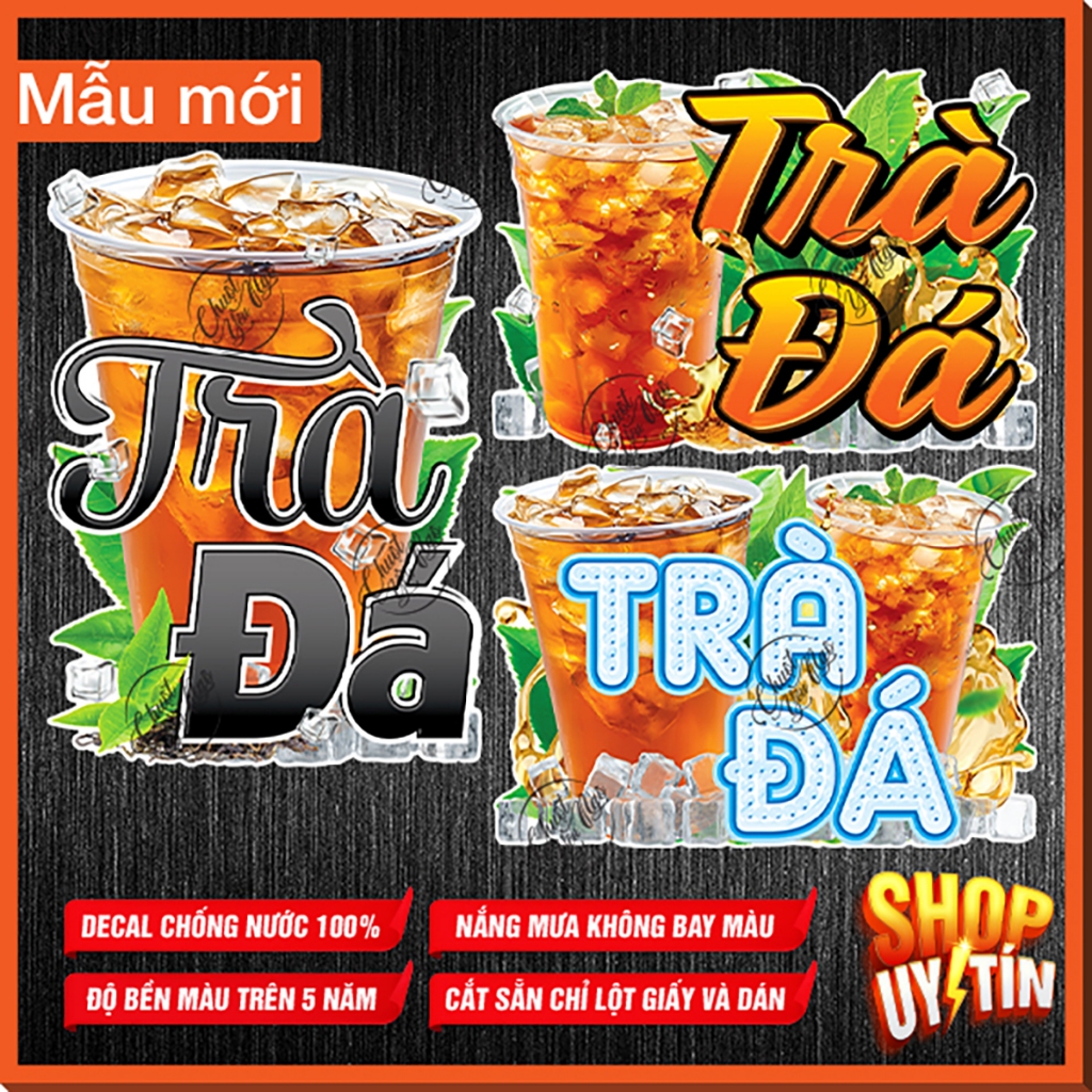 Miếng dán TRÀ ĐÁ decal đồ trang trí coffee quán trà sữa nước giải khát decor quầy ăn vặt menu