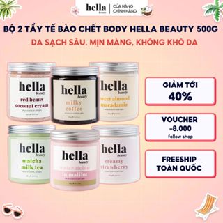 Bộ 2 tẩy tế bào chết body Hella Beauty 500g giúp làm sạch sâu hỗ trợ dưỡng sáng da