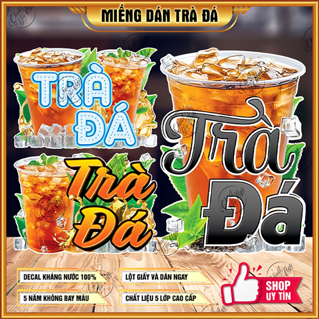 Hình trang trí TRÀ ĐÁ decal dán xe đẩy quầy nước quán trà sữa cà phê decor menu giải khát