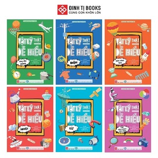 Sách - Vật lý thật dễ hiểu với 6 chủ đề: Điện, Nhiệt, Từ, Các hiện tượng ánh sáng - Đinh Tị Books