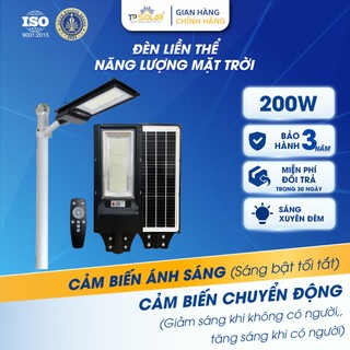  Đèn Đường Liền Thể Năng Lượng Mặt Trời TP SOLAR 200W Chiếu Sáng 100m2 Xuyên Đêm Cảm Biến Chuyển Động TP.LT01.200 
