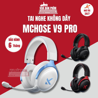 Tai nghe Mchose V9 PRO không dây bluetooth gaming 3 Chế Độ Kết Nối, Âm Thanh Vòm 7.1, Chống Ồn, Pin 250H, Nhẹ 250gram