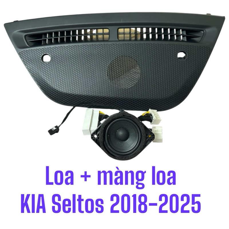 [Chính Hãng] Loa , màng loa trung Kia Seltos 2018-2025