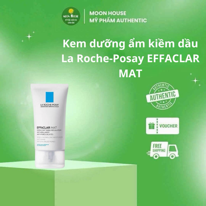 Kem dưỡng ẩm kiềm dầu La Roche-Posay EFFACLAR MAT