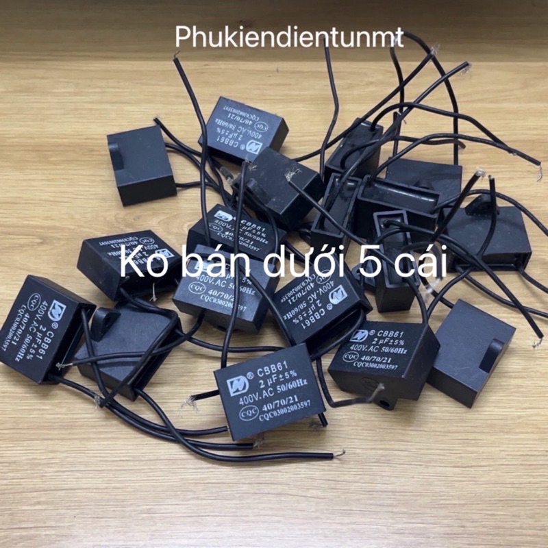 Tụ quạt hàng đẹp các loại