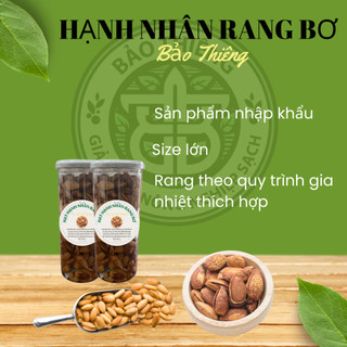 Hạt hạnh nhân rang bơ, thơm ngon, 500gr