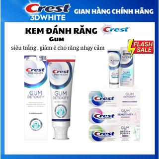 Kem đánh răng Siêu Trắng Crest Gum tất cả mọi loại răng kể cả răng nhạy cảm chính hãng Mỹ