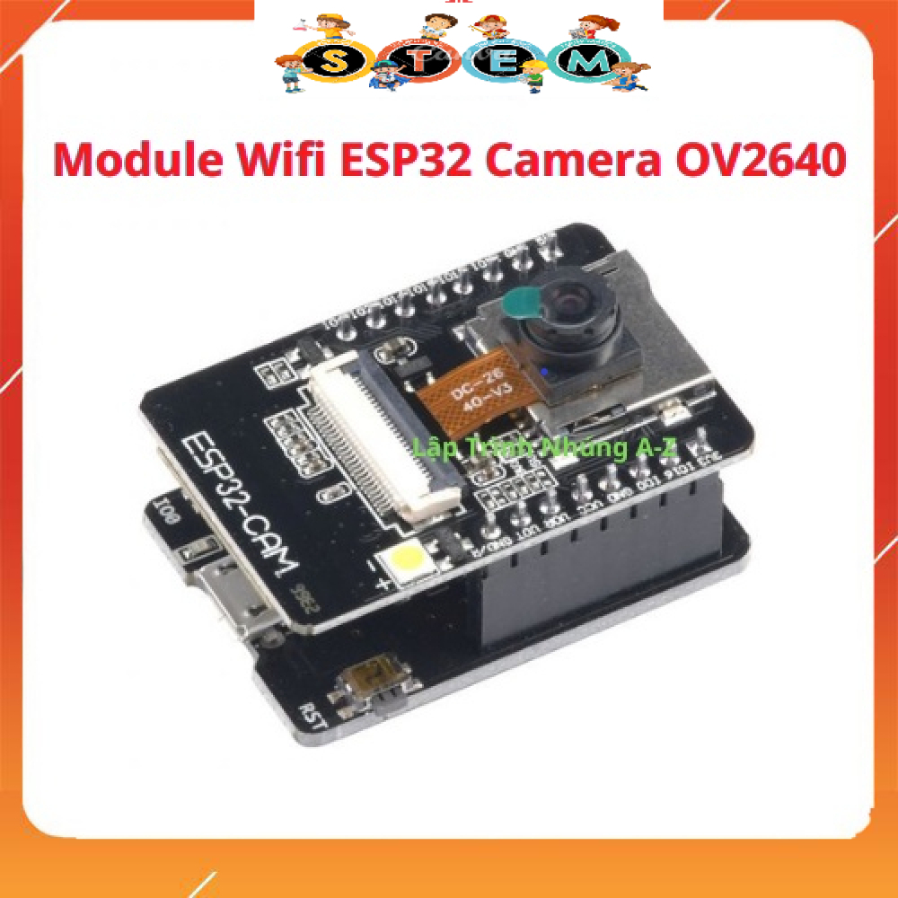 [Stem A-Z][118] Module Wifi ESP32 Camera OV2640