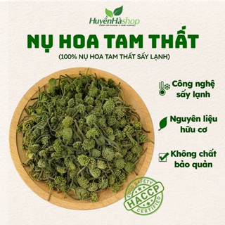 Nụ Hoa Tam Thất Khô Loại 1 Organic - Nụ Bao Tử Nhỏ Cao Cấp Pha Trà Thơm Ngon - Huyền Hà Shop